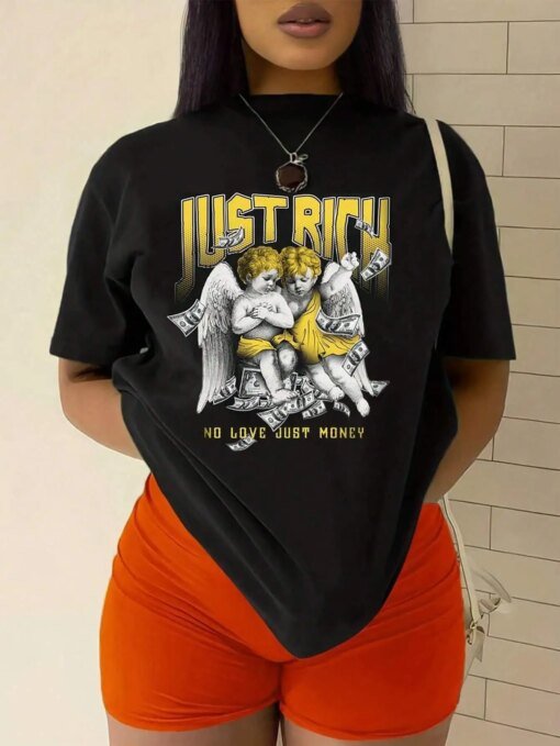 Just Rich No Love Just Money Funny Graphic T-Shirt Women Street Oversize Tops Cotton Loose Tee Clothes Breathable Casual T Shirt